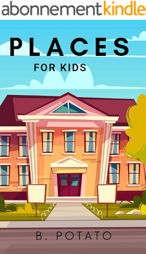 Download Places For Kids: Book for Kids Age 3-7, Boys or Girls,and Preschool Prep & Kindergarten Activity Learning (English Edition) PDF