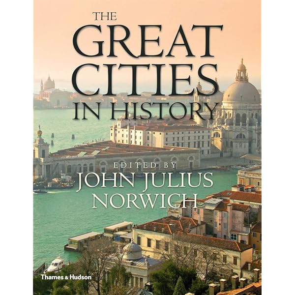 Amazon.com: The Great Cities in History: 9780500292518: Norwich