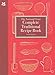 The National Trust Complete Traditional Recipe Book (National Trust Food)