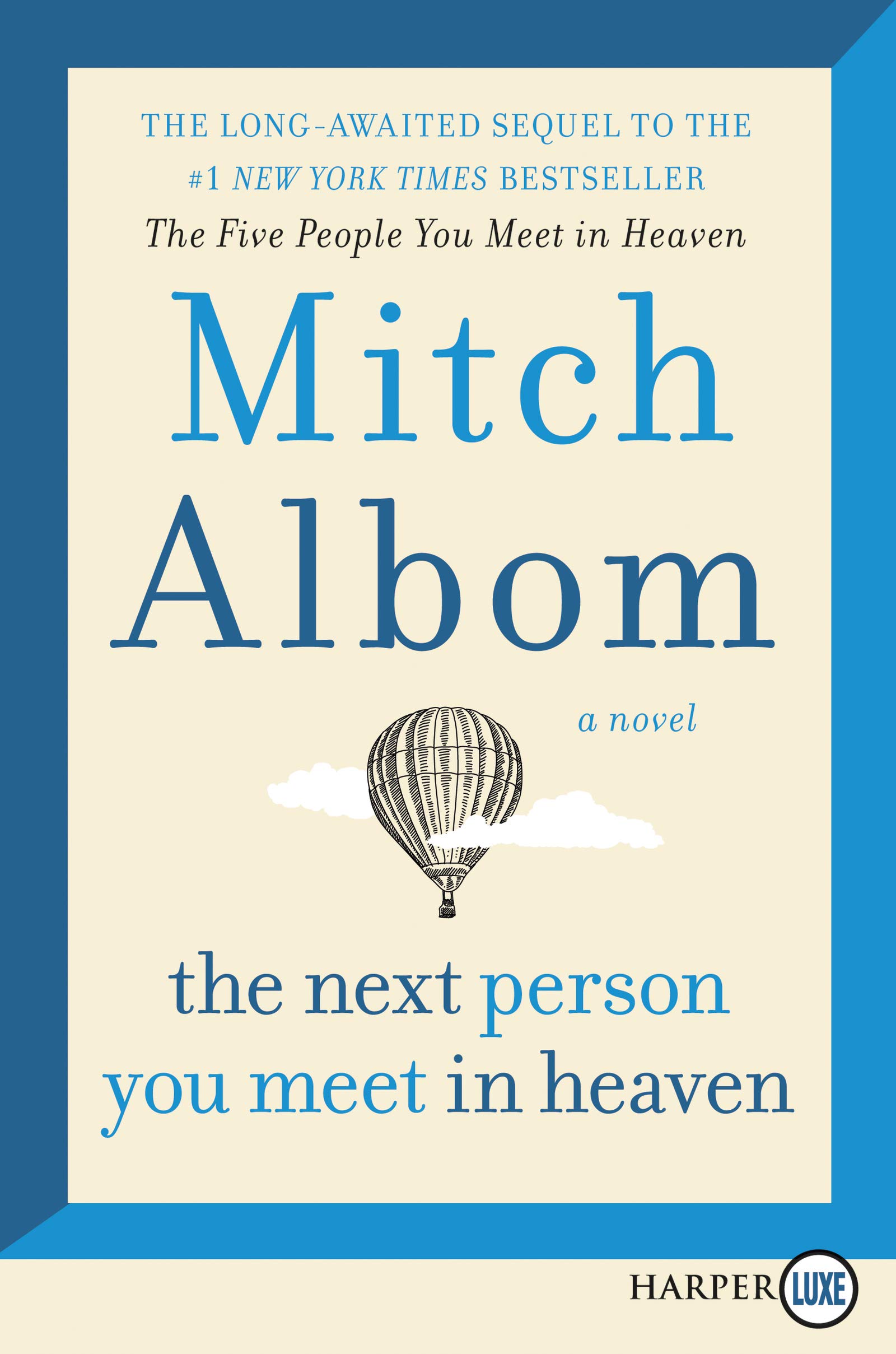 Amazon Fr The Next Person You Meet In Heaven The Sequel To The Five People You Meet In Heaven Albom Mitch Livres