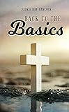 BACK TO THE BASICS