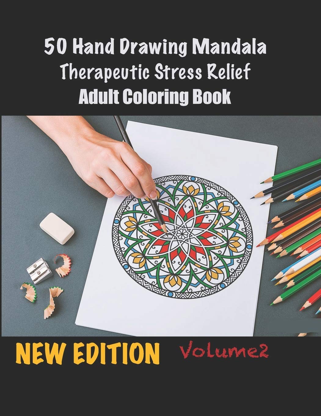50 Hand Drawing Mandala Therapeutic Stress Relief Adult Coloring Book Amazing Mandala S Collection For Meditation Relaxation And Stress Relief And Beginners Volume 2 Publishing Group Chico 9798606947218 Amazon Com Books