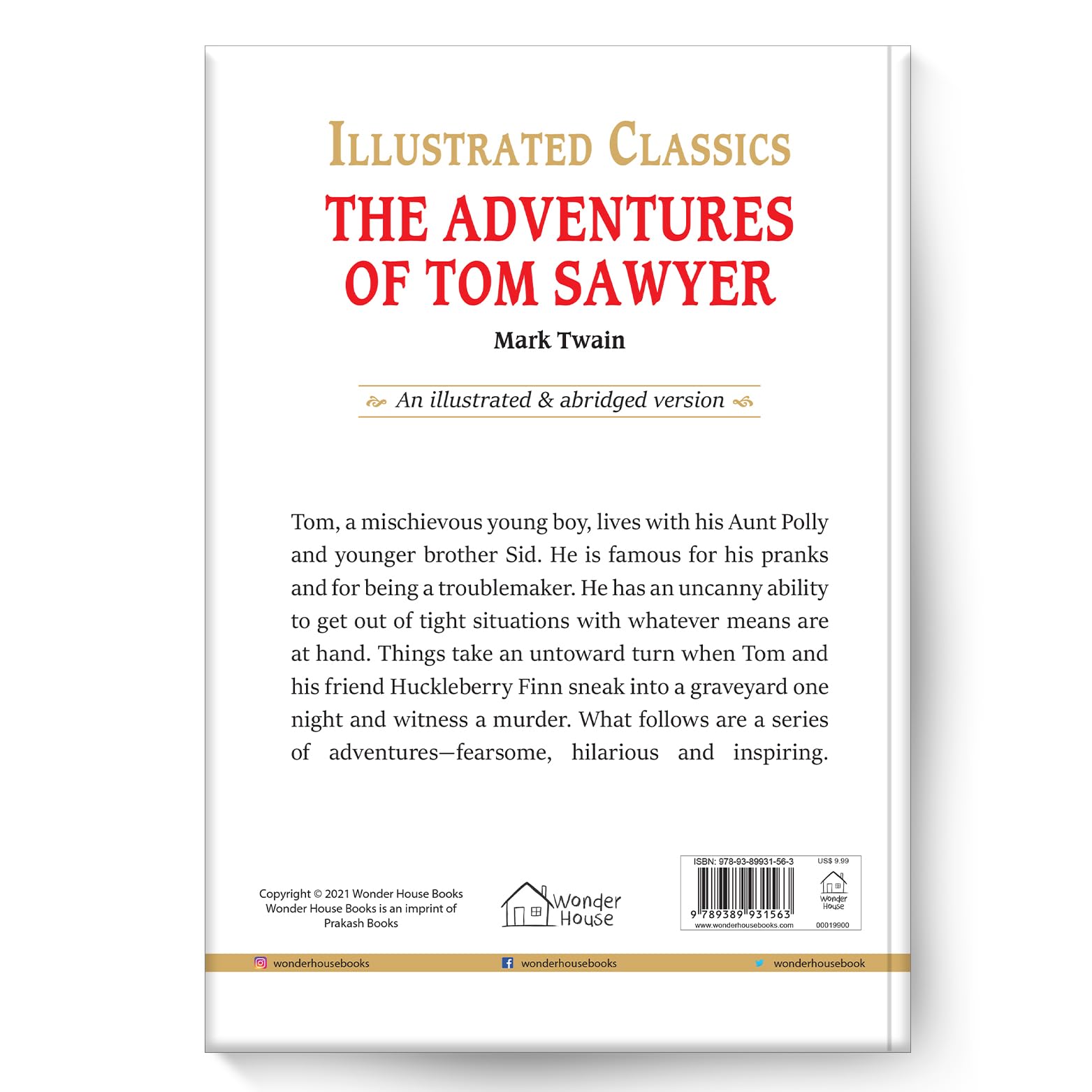 The Adventures of Tom Sawyer (Illustrated Classics) The Adventures of Tom Sawyer (Illustrated Classics) Hardcover