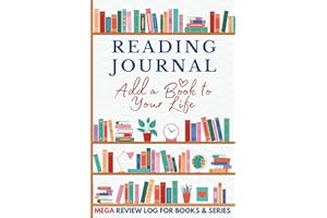 Reading Journal For Book Lovers: Jumbo Diary with 120 Pages to Log Reviews for Books & Book Series with Additional Room for T
