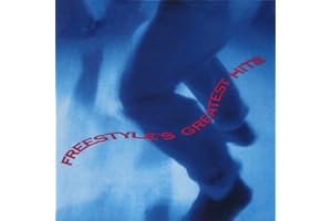 Freestyle's Greatest Hits