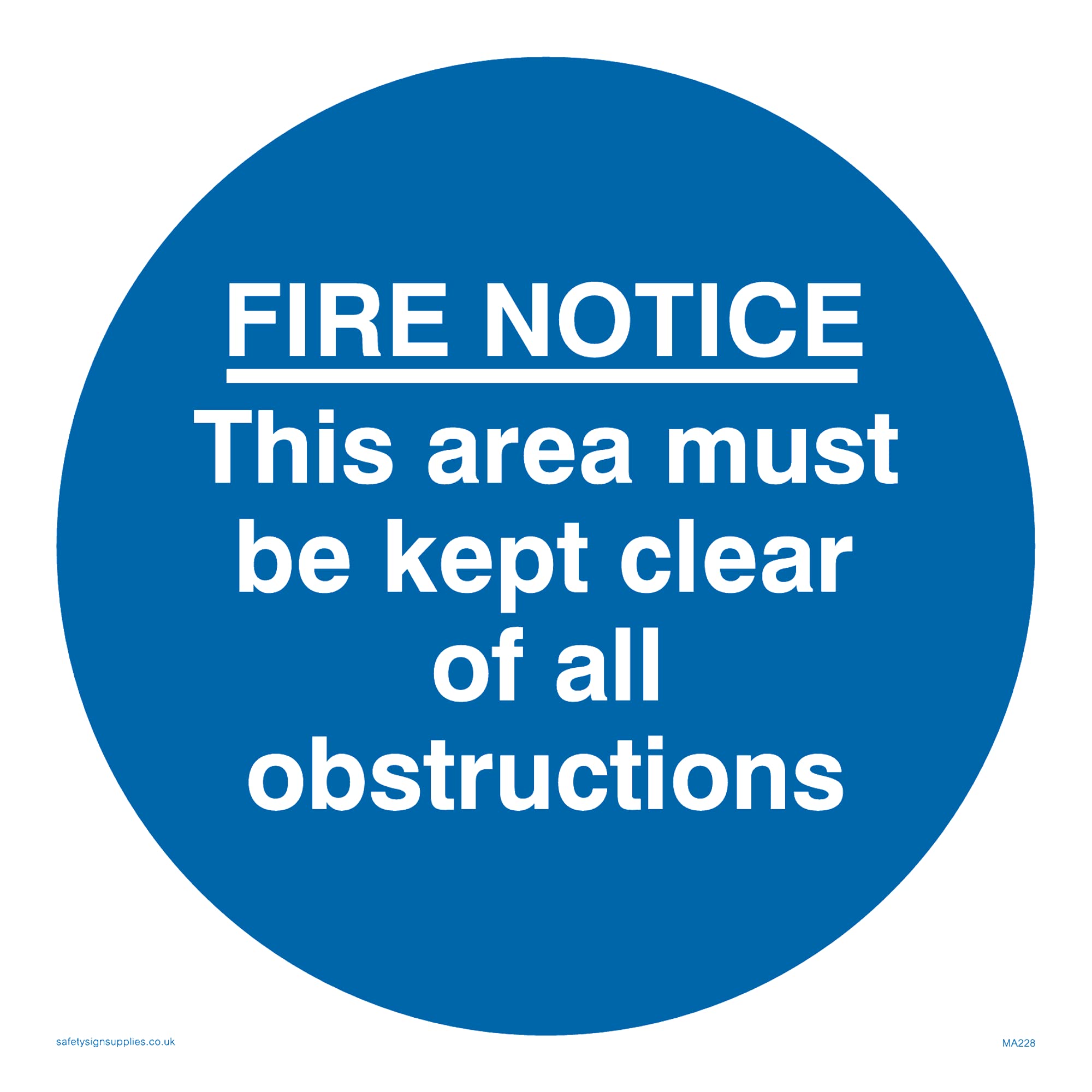 Pack of five - Fire Notice No Obstructions Sign - 150x150mm - S15