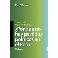 ¿Por qué no hay partidos políticos en el Perú? (Spanish Edition) book cover
