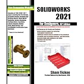 SOLIDWORKS 2021 for Designers, 19th Edition