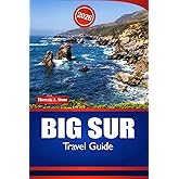 BIG SUR TRAVEL GUIDE 2026: Experience Waterfalls, Wildlife, Events and Cultural Attractions Across the Central Coast of California