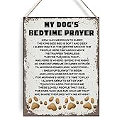 Retro My Dog's Bedtime Prayer Signs Wall Decor Rustic Dog Quotes Sayings Wooden Hanging Sign Decoration for Home Door 8 x 10