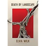 Death by Landscape