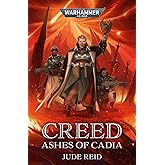 Creed: Ashes of Cadia (Warhammer 40,000)