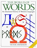 The World Of Words: An Illustrated History of Western Languages by