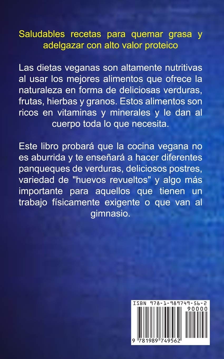 Dieta Vegana Deliciosas Recetas Basadas En El Plan Vegano Para Bajar De Peso Adelgace Con Alimentos Saludables Y Nutritivos Perder Peso Vegana Spanish Edition Dominquez Flaminio 9781989749562 Amazon Com Books