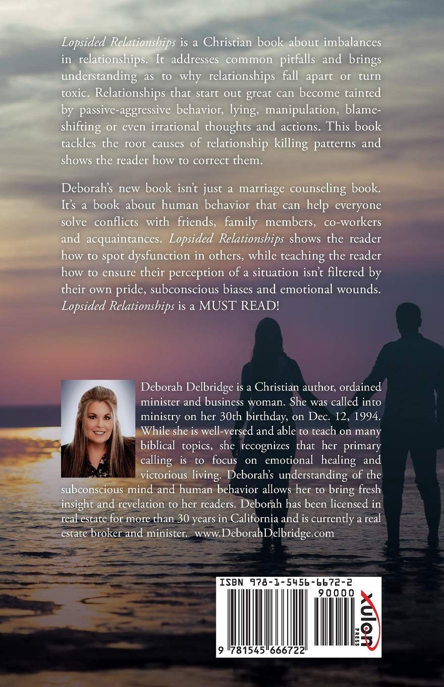 Lopsided Relationships Delbridge Deborah D 9781545666722 Amazon Com Books