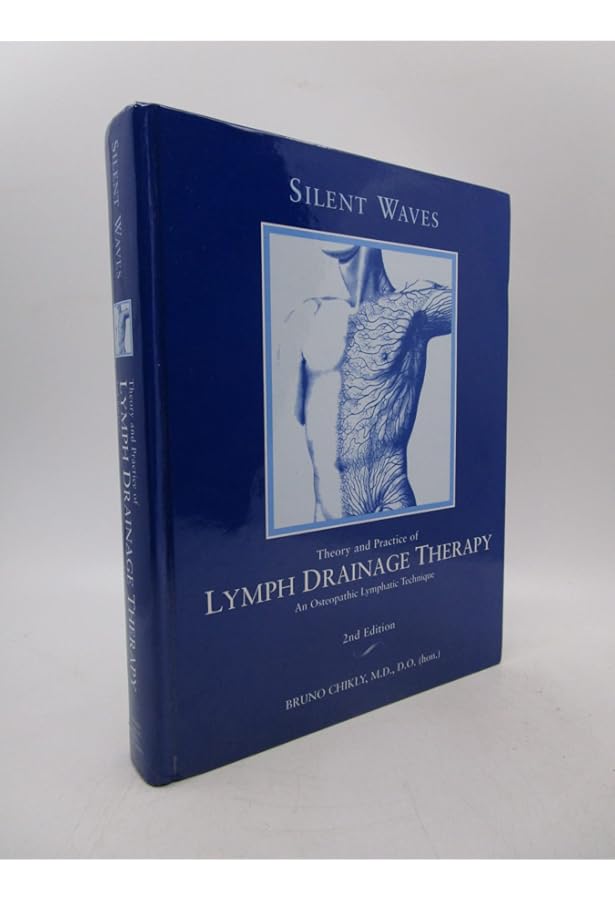 健康・医学 SILENT WAVES Lymph Drainage Therapy Amazon.com: Silent Waves: Theory and Practice of Lymph Drainage