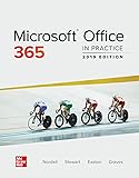 Microsoft Office 365: In Practice, 2019 Edition