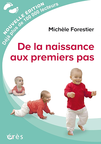 Download De la naissance aux premiers pas (ENFANCE & PAREN) PDF