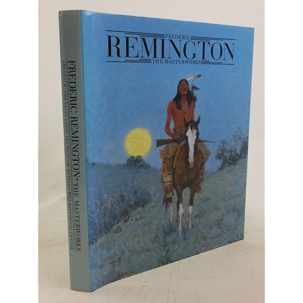 Frederic Remington Art Museum Collection: Dippie, Brian W