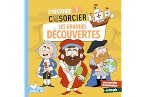 L'histoire C'est pas sorcier - Les grandes découvertes (French Edition)