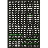 Disruptions: Stories