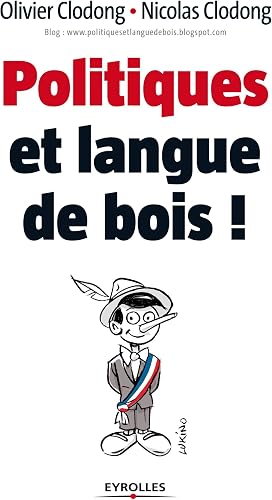 Download Politiques et langue de bois ! PDF