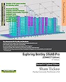 Exploring Bentley STAAD.Pro CONNECT Edition