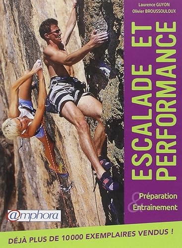 Download Escalade et performance : Préparation et entraînement PDF