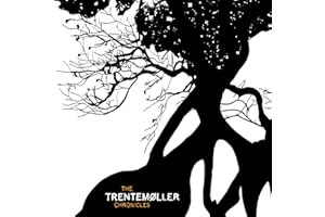 Trentemoller Chronicles