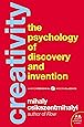 Creativity: The Psychology of Discovery and Invention