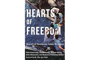 Hearts of Freedom: Stories of Southeast Asian Refugees