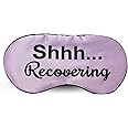 Ultra Soft Recovery Sleeping Mask by Silly Obsessions. Light Blocking Eye Mask for Recovering Patient. Get Well Soon Sympathy Gift for Family & Friends. Fun After Surgery Gift (Shh...Recovering)