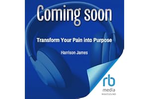 Transform Your Pain into Purpose