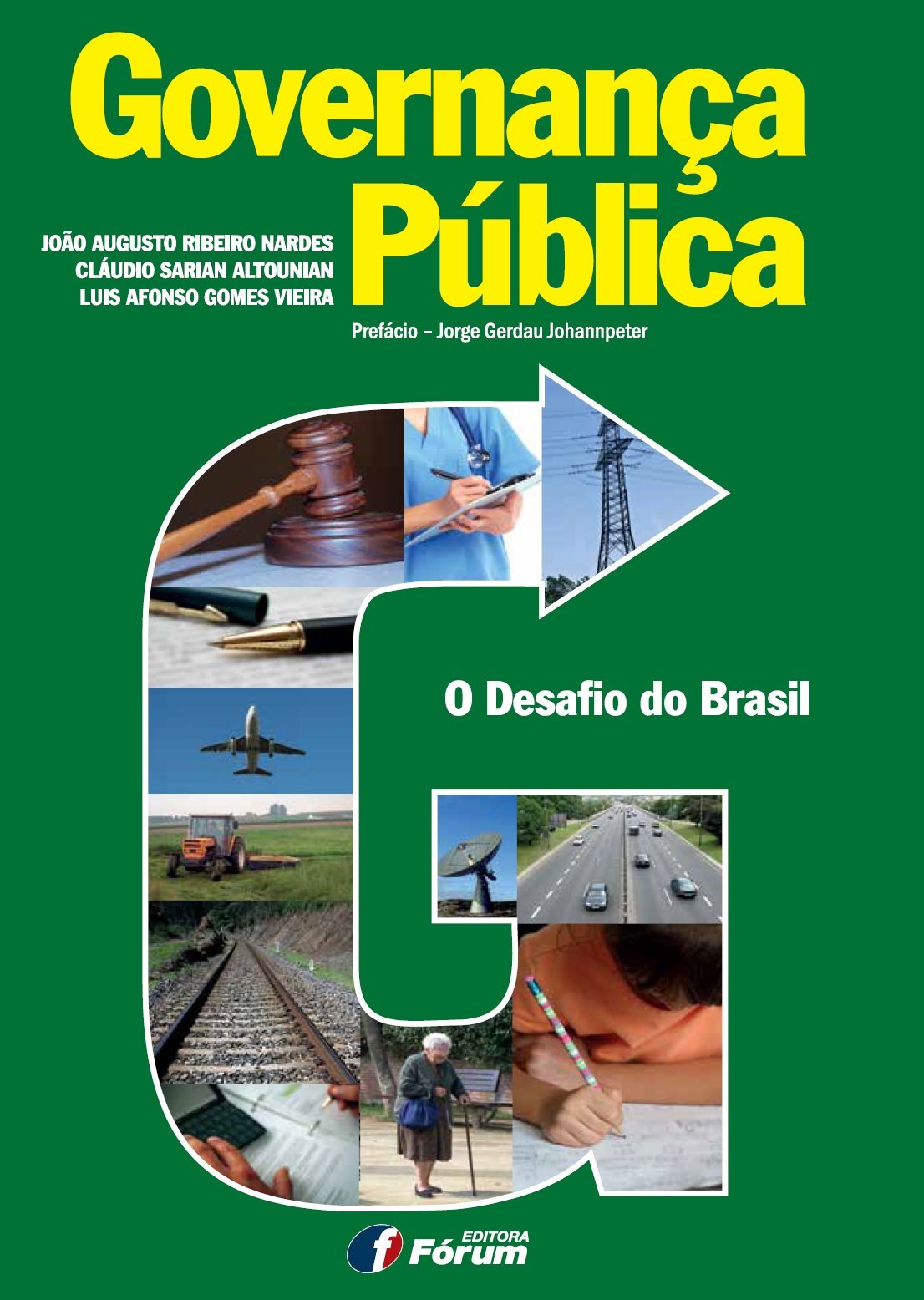 Governança Pública. O Desafio do Brasil PDF João Augusto Ribeiro Nardes