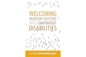 Welcoming Museum Visitors with Unapparent Disabilities