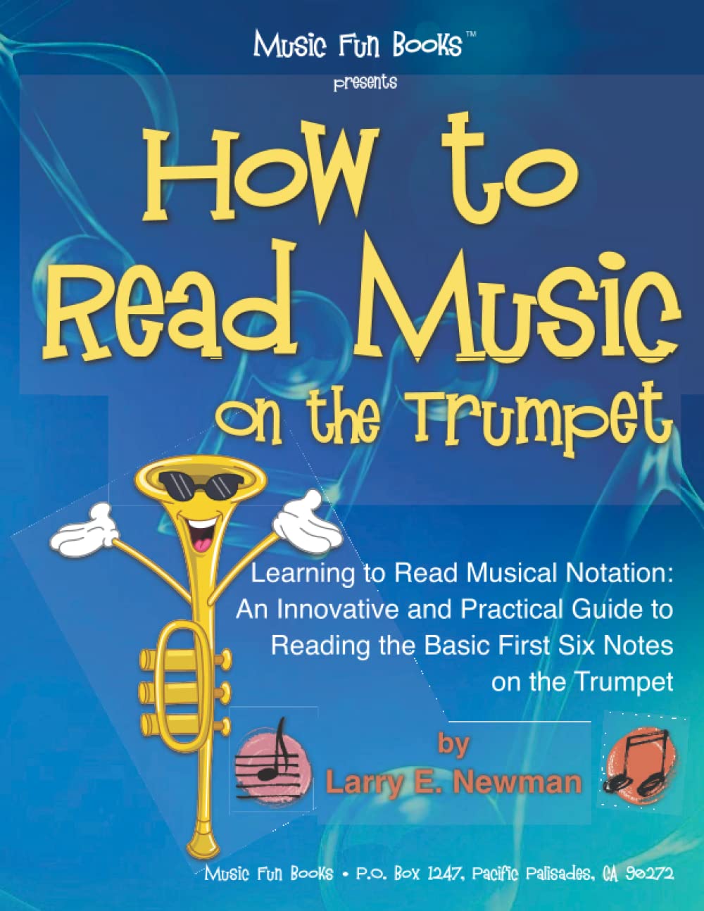 Trumpet First 6 Notes Mua How to Read Music on the Trumpet: Learning to Read Musical Notation ...