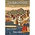 Dubrovnik: A History