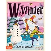 W Is for Winter (Alphabet Primers)