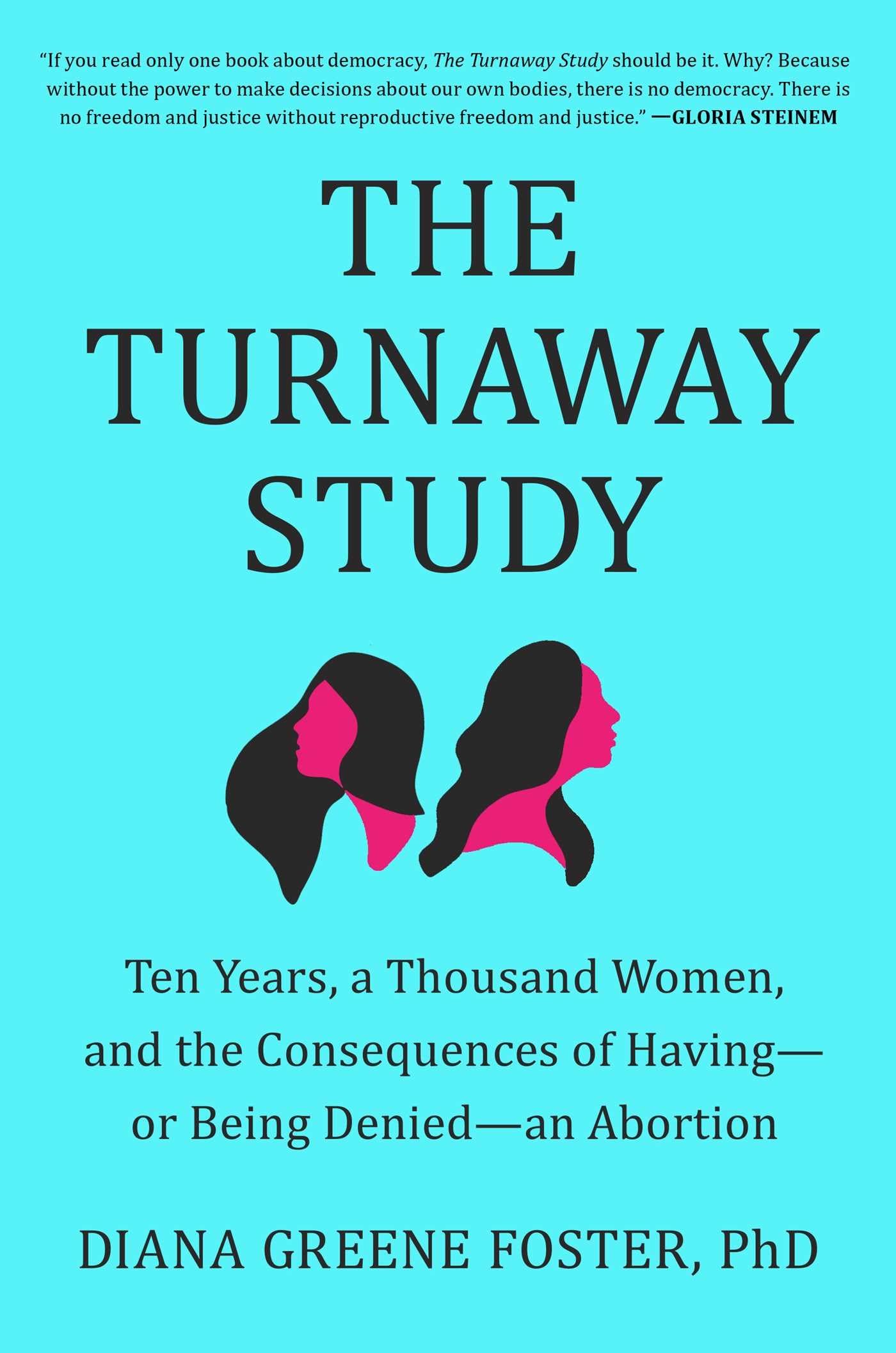 Turnaway Study