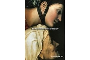 The Scientific Revolution in Skin Care