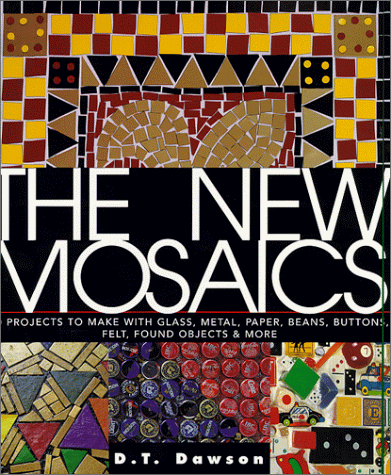 The New Mosaics by 