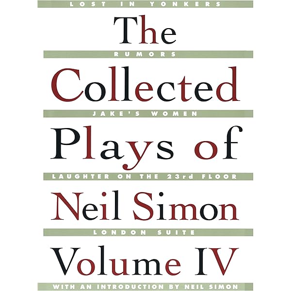 【中古】Collected Plays of Neil Simon(Vol. 3)／Neil Simon／Random House The Collected Plays of Neil Simon, Vol. 3: Simon, Neil