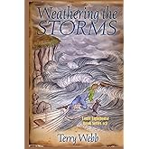 Weathering the Storms (Louis Lighthouse Series)