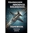 Comprehensive Aerospace Engineering Handbook with Python (Golden Dawn Engineering)