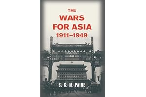 The Wars for Asia, 1911-1949
