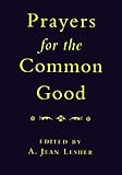 Prayers for the Common Good by 