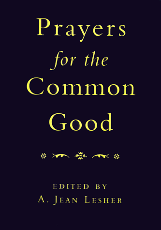 Prayers for the Common Good by 