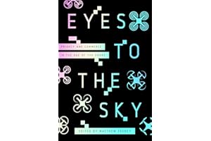 Eyes to the Sky: Privacy and Commerce in the Age of the Drone