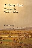 A Funny Place: Tales from the Wondrous Valley