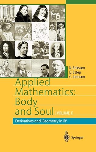 Download Applied Mathematics Body and Soul: Derivatives and Geometry in Ir3 PDF